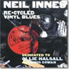 Re-Cycled Vinyl Blues/Neil Innes